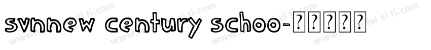 SVNnew Century Schoo字体转换